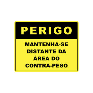 Placa De Sinalização - Perigo Mantenha-Se Distante Área Do Contrapeso- 310 X 220Mm