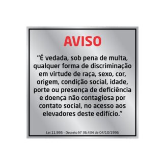 Placa De Sinalização - Discriminação- 150 X 150Mm